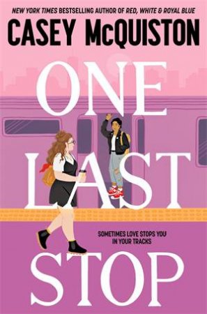 One Last Stop by Casey McQuiston