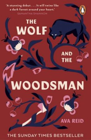 The Wolf And The Woodsman by Ava Reid