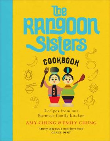 The Rangoon Sisters by Amy Chung & Emily Chung