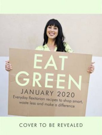 Eat Green by Melissa Hemsley