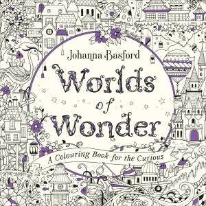 Worlds Of Wonder by Johanna Basford