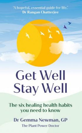 Get Well, Stay Well by Dr Gemma Newman