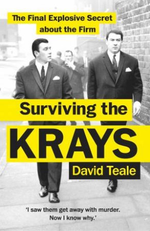 Surviving The Krays by David Teale