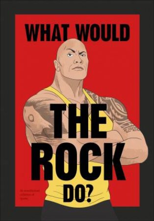 What Would The Rock Do? by Various