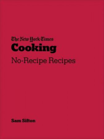 New York Times Cooking by Sam Sifton