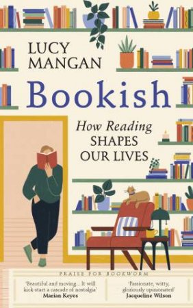 Bookish by Lucy Mangan