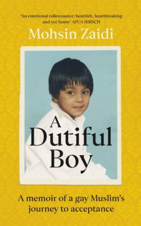 A Dutiful Boy by Mohsin Zaidi