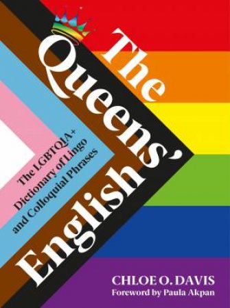 The Queens' English by Chloe O. Davis
