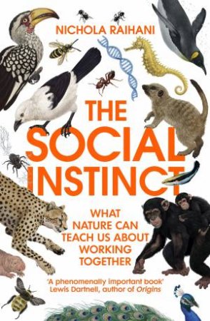 The Social Instinct by Nichola Raihani