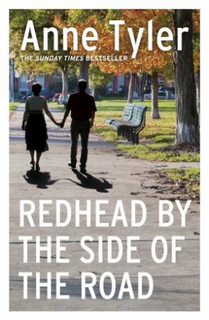 Redhead By The Side Of The Road by Anne Tyler