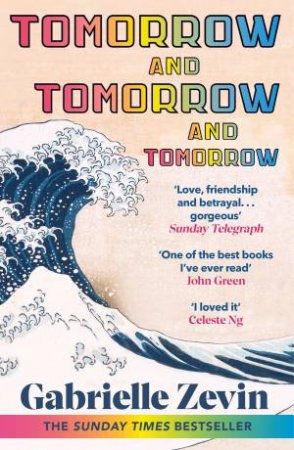 Tomorrow, And Tomorrow, And Tomorrow by Gabrielle Zevin