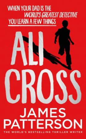 Ali Cross by James Patterson