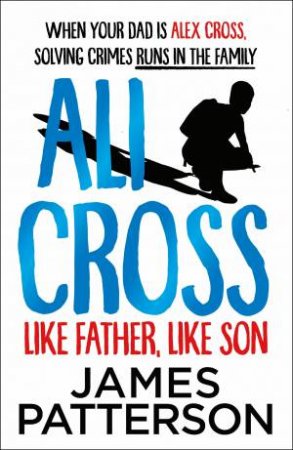 Father, Like Son by James Patterson