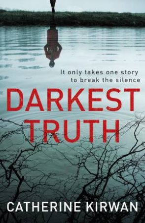 Darkest Truth by Catherine Kirwan