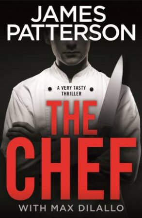 The Chef by James Patterson
