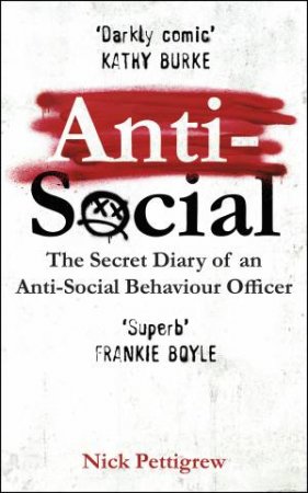 Anti-Social by Nick Pettigrew