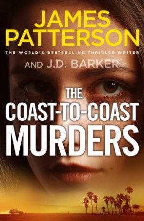 The Coast-To-Coast Murders by James Patterson