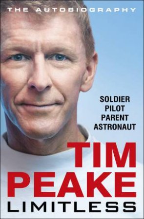 Limitless: The Autobiography by Tim Peake