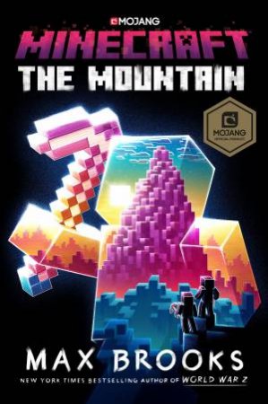 Minecraft: The Mountain by Max Brooks