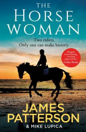 The Horsewoman by James Patterson