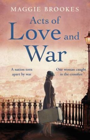 Acts Of Love And War by Maggie Brookes & Da Chen
