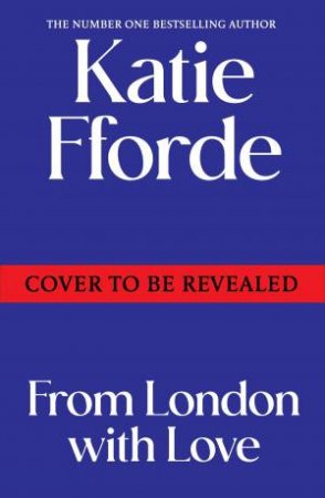 From London With Love by Katie Fforde