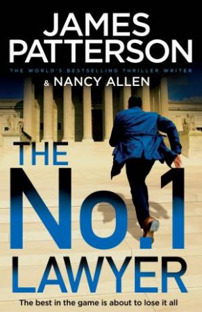 The No. 1 Lawyer by James Patterson
