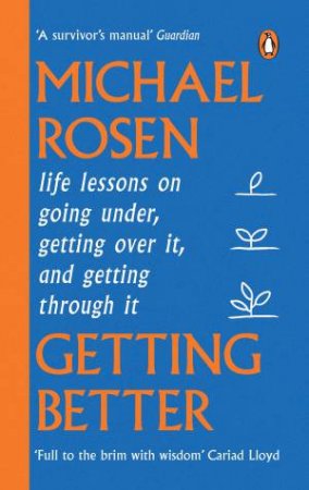 Getting Better by Michael Rosen