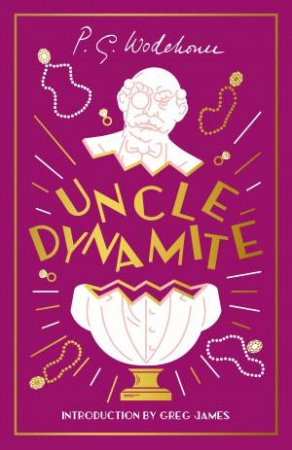 Uncle Dynamite by P.G. Wodehouse