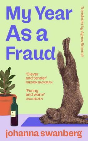 My Year As A Fraud by Johanna Swanberg