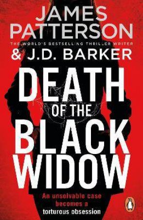 Death Of The Black Widow by James Patterson