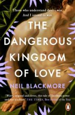 The Dangerous Kingdom Of Love