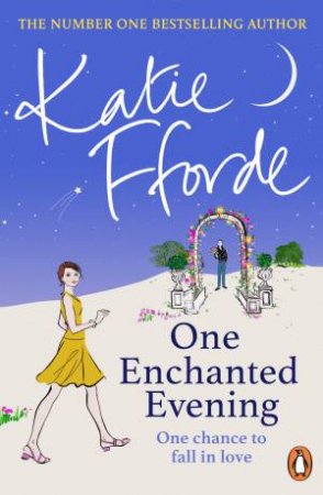 One Enchanted Evening by Katie Fforde