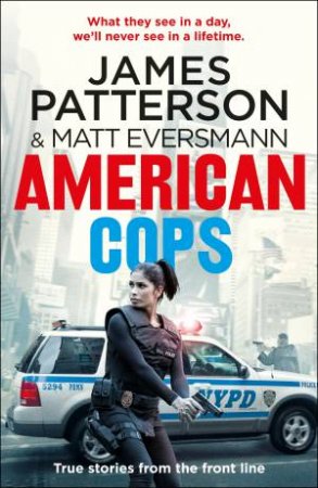 American Cops by James Patterson