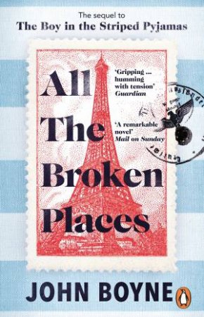 All The Broken Places by John Boyne