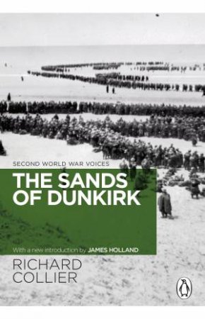 The Sands Of Dunkirk by Richard Collier