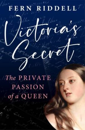 Victoria's Secret by Fern Riddell