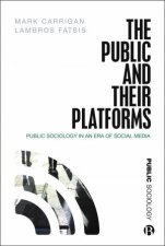 The Public and Their Platforms