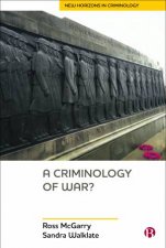 A Criminology of War