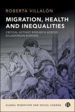 Migration Health and Inequalities