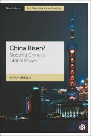 China Risen? by Shaun Breslin