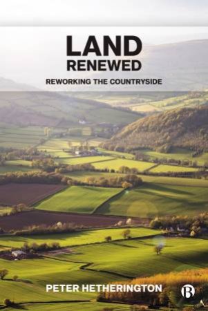 Land Renewed by Peter Hetherington
