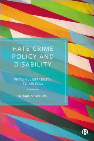 Hate Crime Policy And Disability