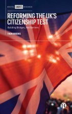 Reforming The UKs Citizenship Test