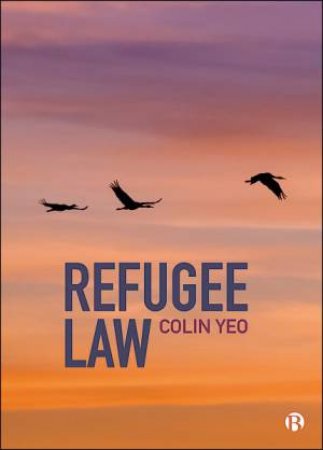 Refugee Law by Colin Yeo
