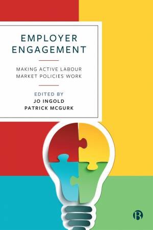 Employer Engagement by Jo Ingold & Patrick McGurk