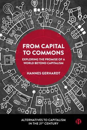 From Capital to Commons by Hannes Gerhardt