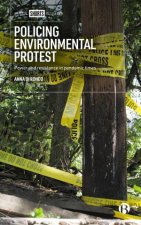 Policing Social Control and Environmental Activism