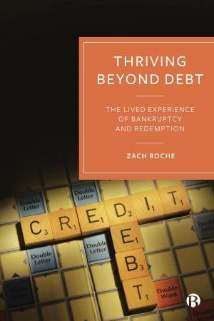 Thriving Beyond Debt by Zach Roche