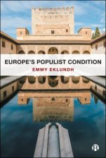 Europes Populist Condition